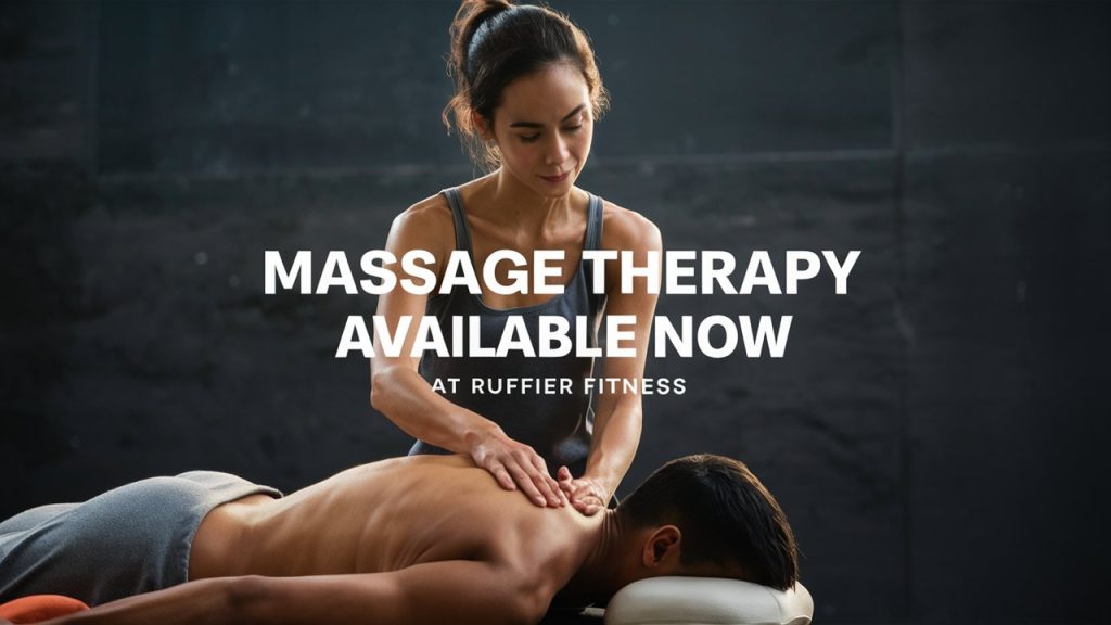 Massage therapist near me | Akron, Ohio | Ruffier Fitness